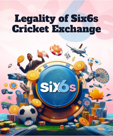 Legality of Six6s Cricket Exchange