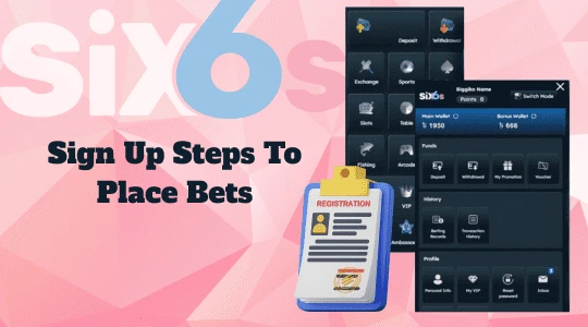 Complete Six6s App simple sign up steps to place bets